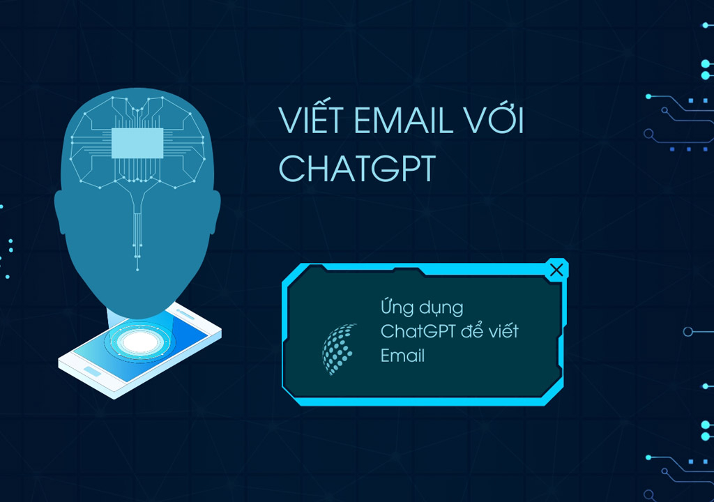 Ứng dụng ChatGPT để viết Email